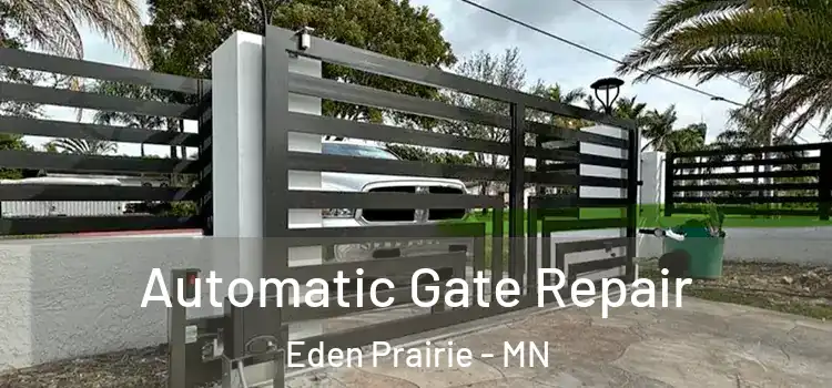 Automatic Gate Repair Eden Prairie - MN