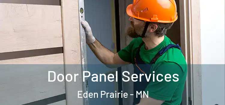 Door Panel Services Eden Prairie - MN