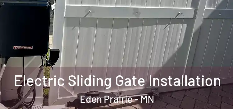 Electric Sliding Gate Installation Eden Prairie - MN