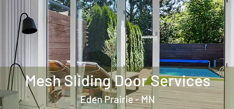 Mesh Sliding Door Services Eden Prairie - MN