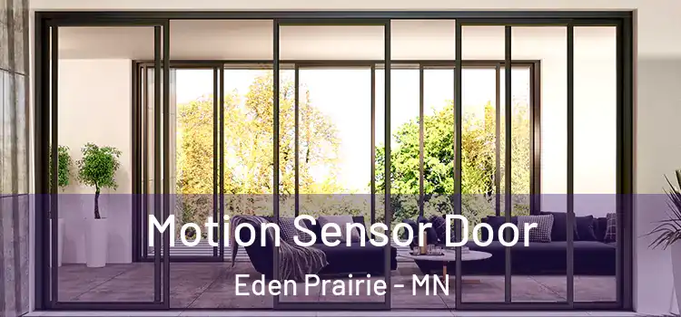 Motion Sensor Door Eden Prairie - MN