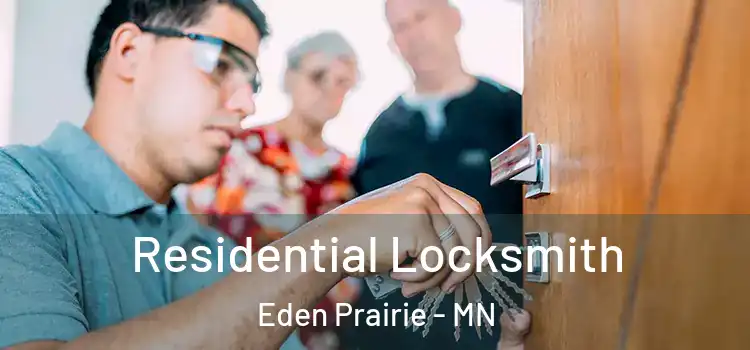 Residential Locksmith Eden Prairie - MN