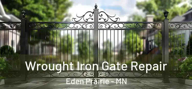 Wrought Iron Gate Repair Eden Prairie - MN